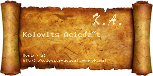 Kolovits Acicét névjegykártya